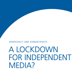 A Lockdown for Independent Media?